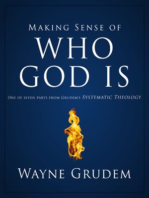 cover image of Making Sense of Who God Is